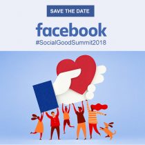 [Save the date] France générosités partenaire du Facebook Social Good Summit 2018