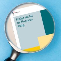 PLF 2025 – Décryptage du Projet de loi de Finances 2025